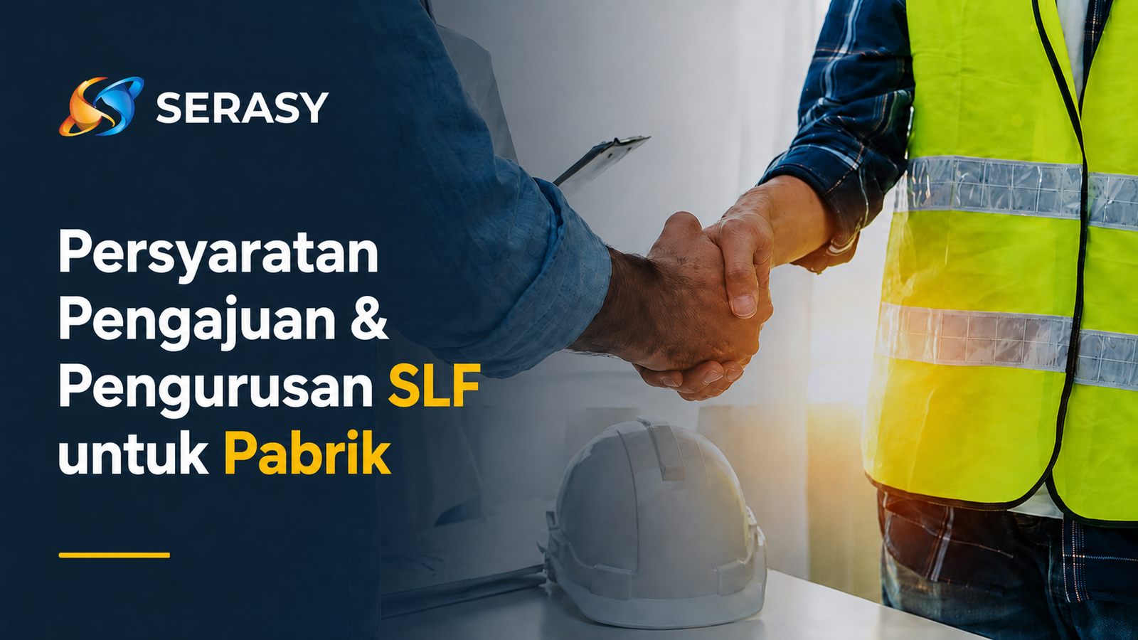 Persyaratan Penting Pengajuan & Pengurusan SLF untuk Pabrik