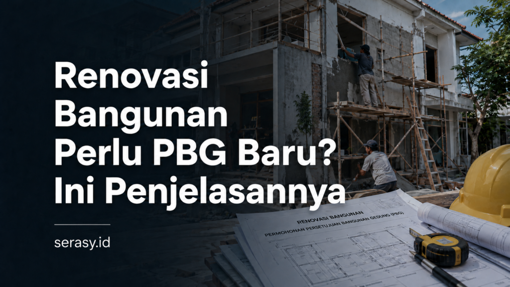 Renovasi Bangunan Perlu PBG Baru
